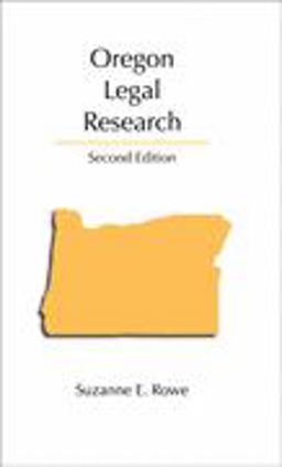 Oregon Legal Research Second Edition 2nd 9781594604058 Front Cover