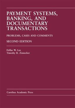 Payment Systems, Banking, and Documentary Transactions