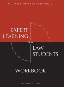 Expert Learning for Law Students Workbook 2nd 9781594605529 Front Cover