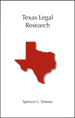 Texas Legal Research  9781594606496 Front Cover