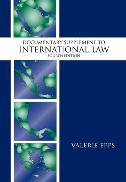 Documentary Supplement to International Law, Fourth Edition 4th 9781594607240 Front Cover