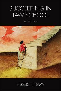 Succeeding in Law School 2nd 9781594607400 Front Cover