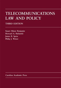Telecommunications Law and Policy 3rd 9781594608926 Front Cover