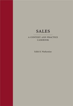 Sales A Context and Practice Casebook  9781594609503 Front Cover