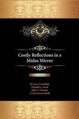 Costly Reflections in a Midas Mirror 3rd 9781594609626 Front Cover
