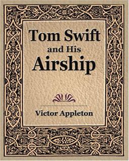 Tom Swift and His Airship