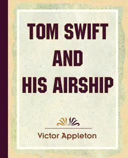 Tom Swift and His Airship