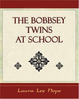 The Bobbsey Twins at School