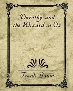 Dorothy and the Wizard in Oz