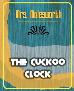 The Cuckoo Clock