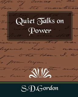 Quiet Talks on Power