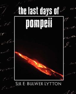 The Last Days of Pompeii (New Edition)