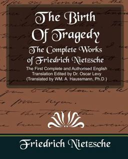 The Complete Works of Friedrich Nietzsche