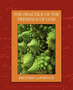 The Practice of the Presence of God