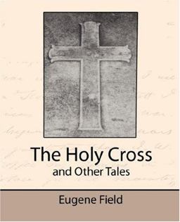 The Holy Cross and Other Tales