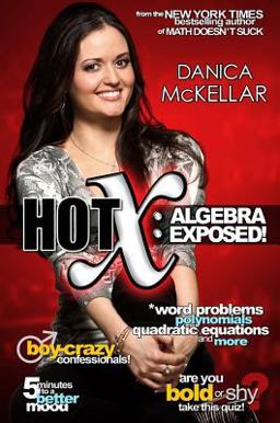 Hot X - Algebra Exposed!  9781594630705 Front Cover