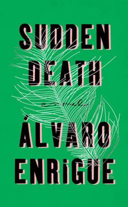 Sudden Death A Novel  9781594633461 Front Cover