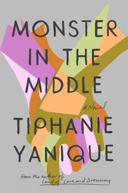 Monster in the Middle A Novel  9781594633607 Front Cover