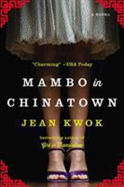 Mambo in Chinatown A Novel  9781594633805 Front Cover