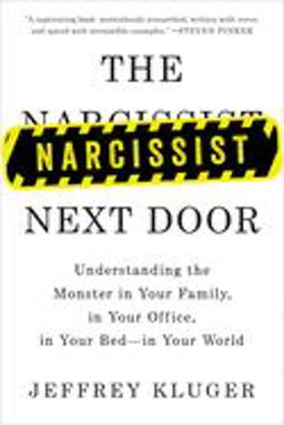 The Narcissist Next Door The Narcissist Next Door