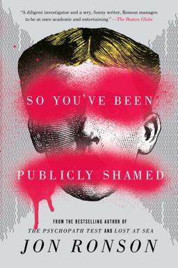 So You've Been Publicly Shamed  9781594634017 Front Cover