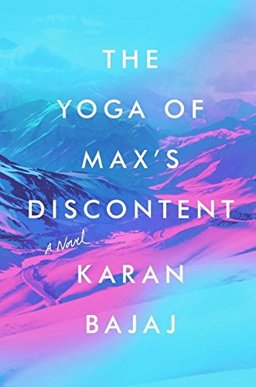 Yoga of Max's Discontent  9781594634116 Front Cover