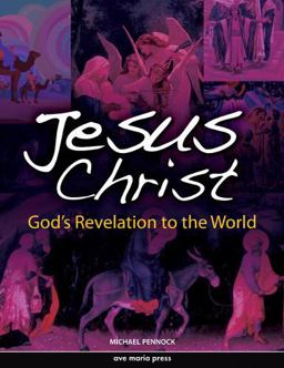 Jesus Christ Framework Course I: God's Revelation to the World  9781594711848 Front Cover