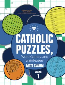 Catholic Puzzles, Word Games, and Brainteasers:  9781594715495 Front Cover