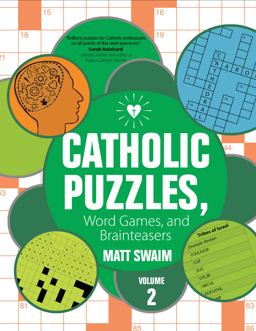 Catholic Puzzles, Word Games, and Brainteasers:  9781594715518 Front Cover