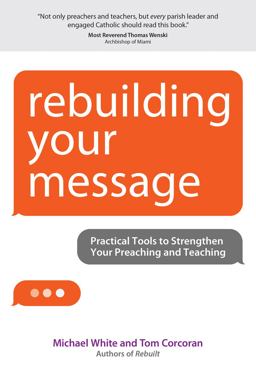 Rebuilding Your Message