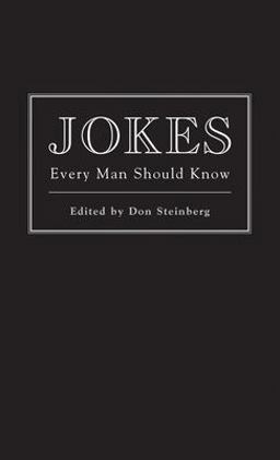 Jokes Every Man Should Know  9781594742286 Front Cover