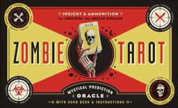 Zombie Tarot An Oracle of the Undead with Deck and Instructions  9781594745690 Front Cover