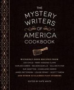 Mystery Writers of America Cookbook 1st 2015 9781594747571 Front Cover