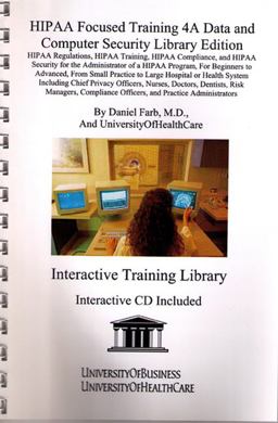 HIPAA Focused Training 4A Data and Computer Security