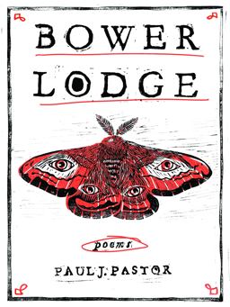 Bower Lodge Poems  9781594980749 Front Cover