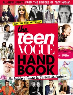 Teen Vogue Handbook An Insider's Guide to Careers in Fashion  9781595142610 Front Cover