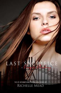 Last Sacrifice  9781595143068 Front Cover