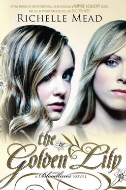 Golden Lily A Bloodlines Novel  9781595143181 Front Cover