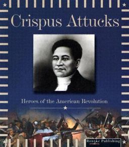 Crispus Attucks