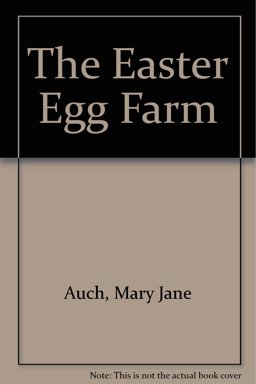 The Easter Egg Farm