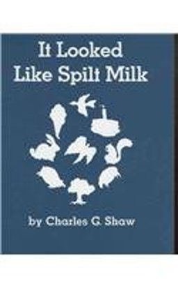 It Looked Like Spilt Milk