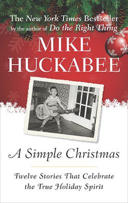 Simple Christmas Twelve Stories That Celebrate the True Holiday Spirit  9781595230621 Front Cover
