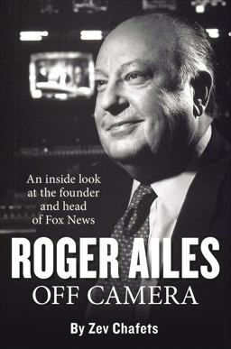 Roger Ailes Off Camera  9781595230959 Front Cover