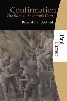 Confirmation The Baby in Solomon's Court  9781595250148 Front Cover