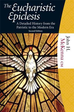 The Eucharistic Epiclesis