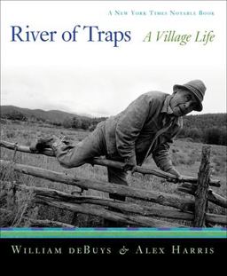 River of Traps: A Village Life A New York Times Notable Book  9781595340351 Front Cover