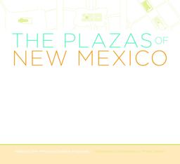 The Plazas of New Mexico