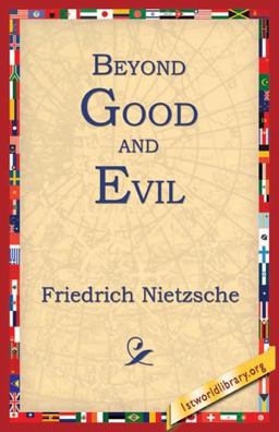 Beyond Good and Evil