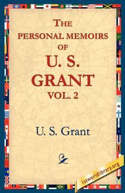 The Personal Memoirs of U. S. Grant