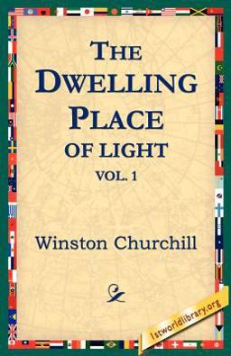 The Dwelling Place of Light